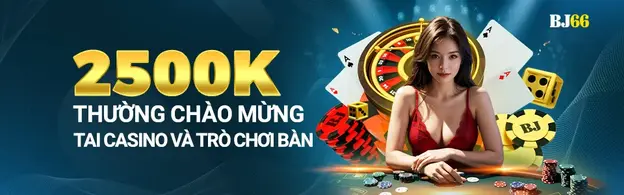 KHUYẾN MÃI BJ66 – Nhận Ngay Ưu Đãi Khủng Dành Cho Thành Viên Mới